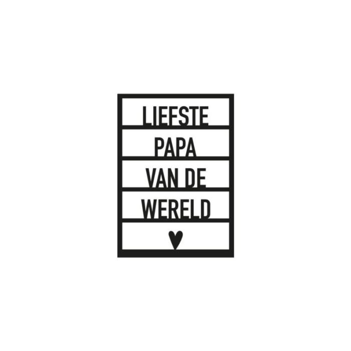 Liefste papa van de wereld..