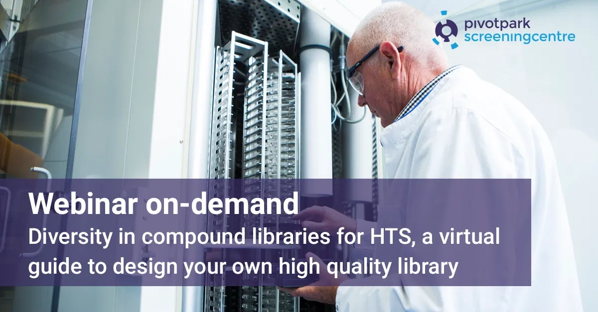 Webinar_Diversity in compound libraries for HTS, a virtual guide to design your own high quality library