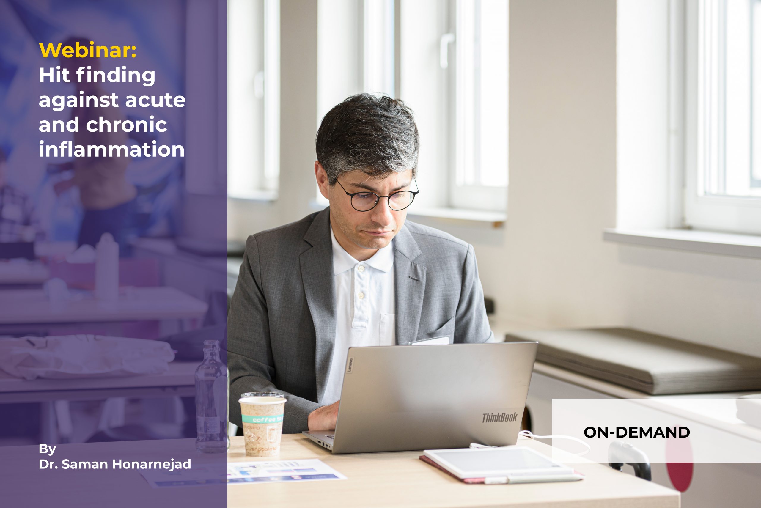 Webinar - hit finding against acute and chronic inflammation