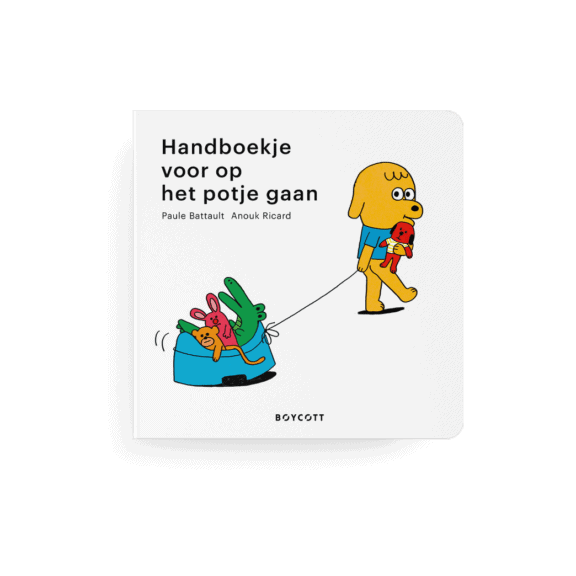 Handboekje voor op het potje gaan - Paule Battault