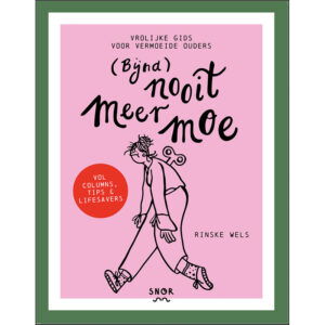 (Bijna) nooit meer moe - Rinske Wels