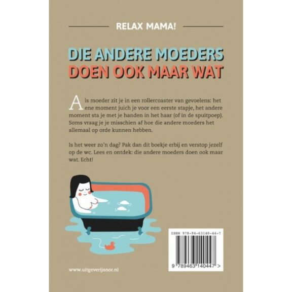 Die andere moeders doen ook maar wat - Relax mama - Afbeelding 2