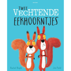 Rachel Bright - Twee vechtende eekhoorntjes