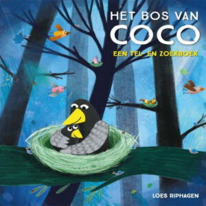 Loes Riphagen - Het bos van Coco
