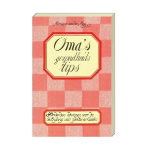 Oma's gezondheidstips