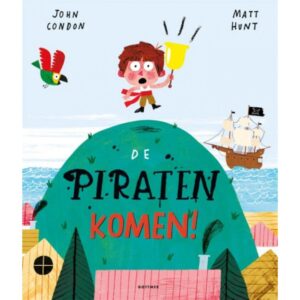 John Condon & Matt Hunt - De piraten komen