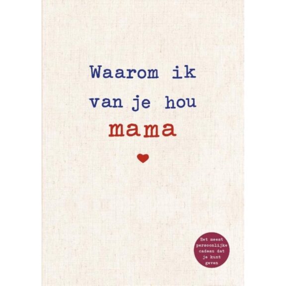 Kosmos - Waarom ik van je hou mama invulboek moederdag cadeautip moeder ma mam