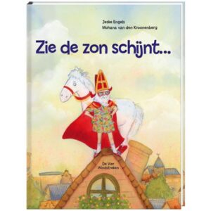 De Vier Windstreken - Zie de zon schijnt...