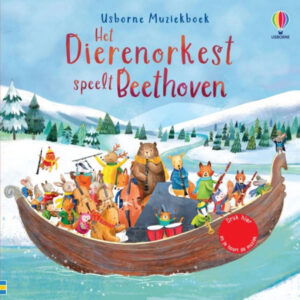 Usborne - Het dierenorkest speelt Beethoven