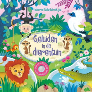 Usborne - Geluidsboekjes Geluiden in de dierentuin