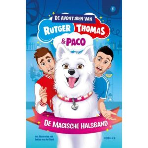 Rutger, Thomas en Paco - De Magische Halsband