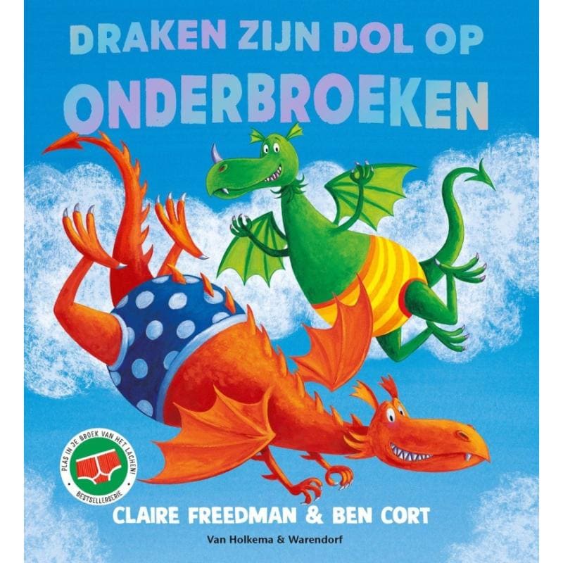 Draken zijn dol op onderbroeken