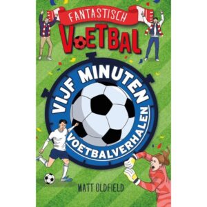 Vijf minuten voetbalverhalen