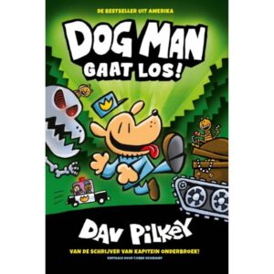 Dog Man - Dog Man 2 gaat los!
