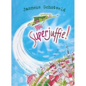 Unieboek - Superjuffie (deel 1)