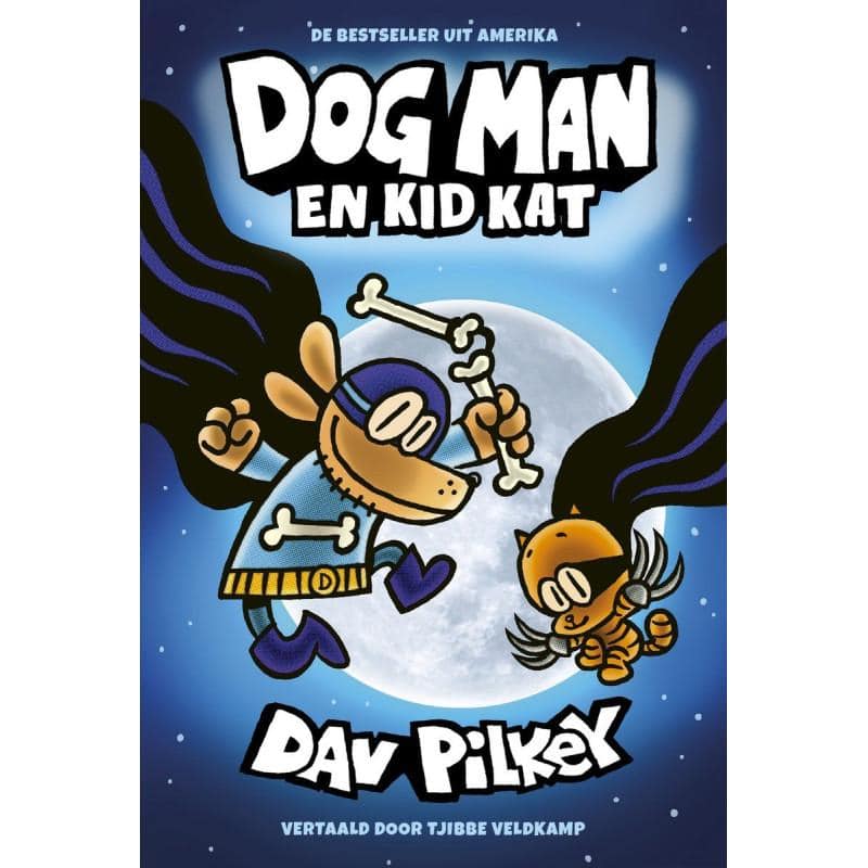 Dog Man - Dog Man 4: En Kid Kat
